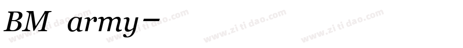 BM army字体转换